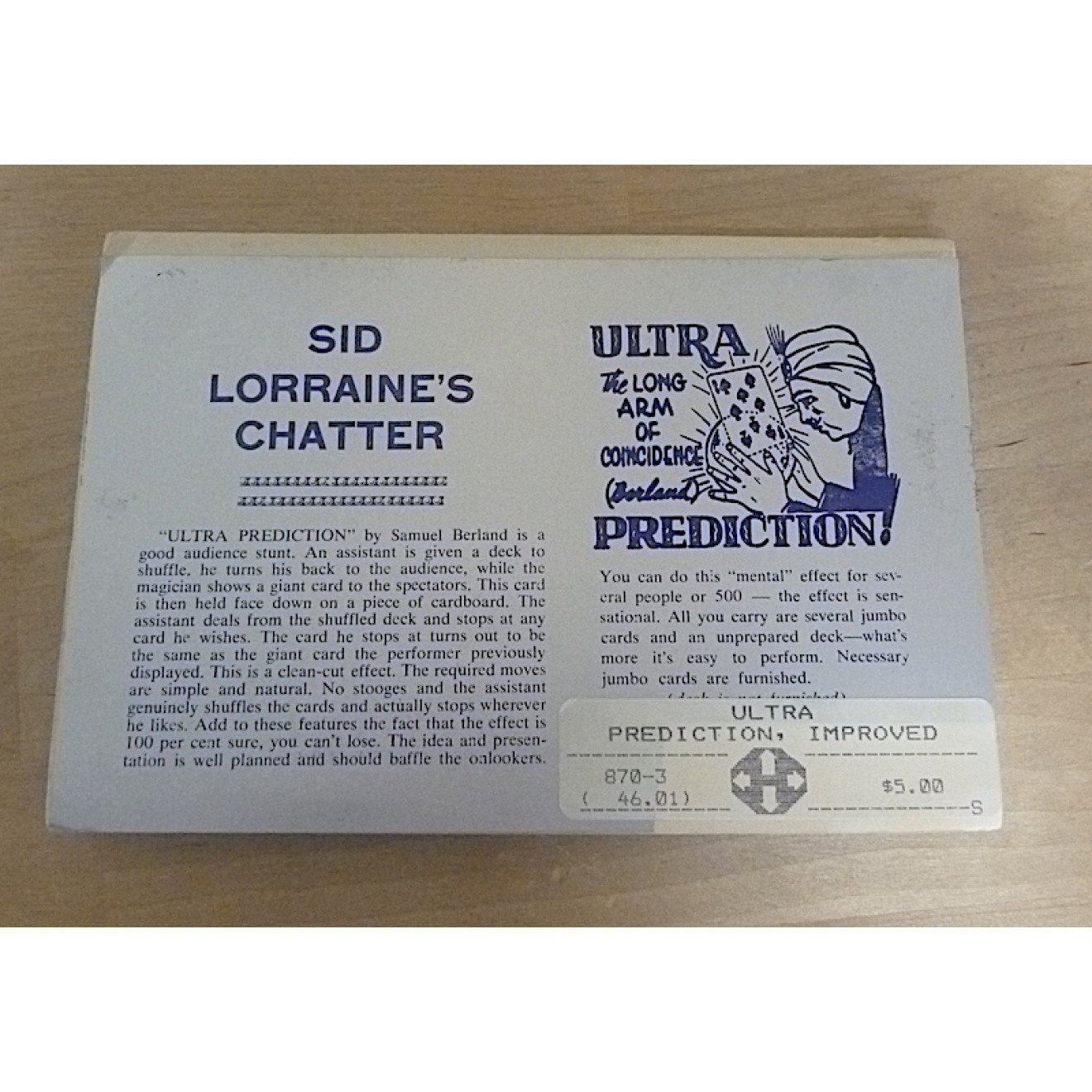 Sid Lorraine's Chatter. The Improved Ultra Prediction