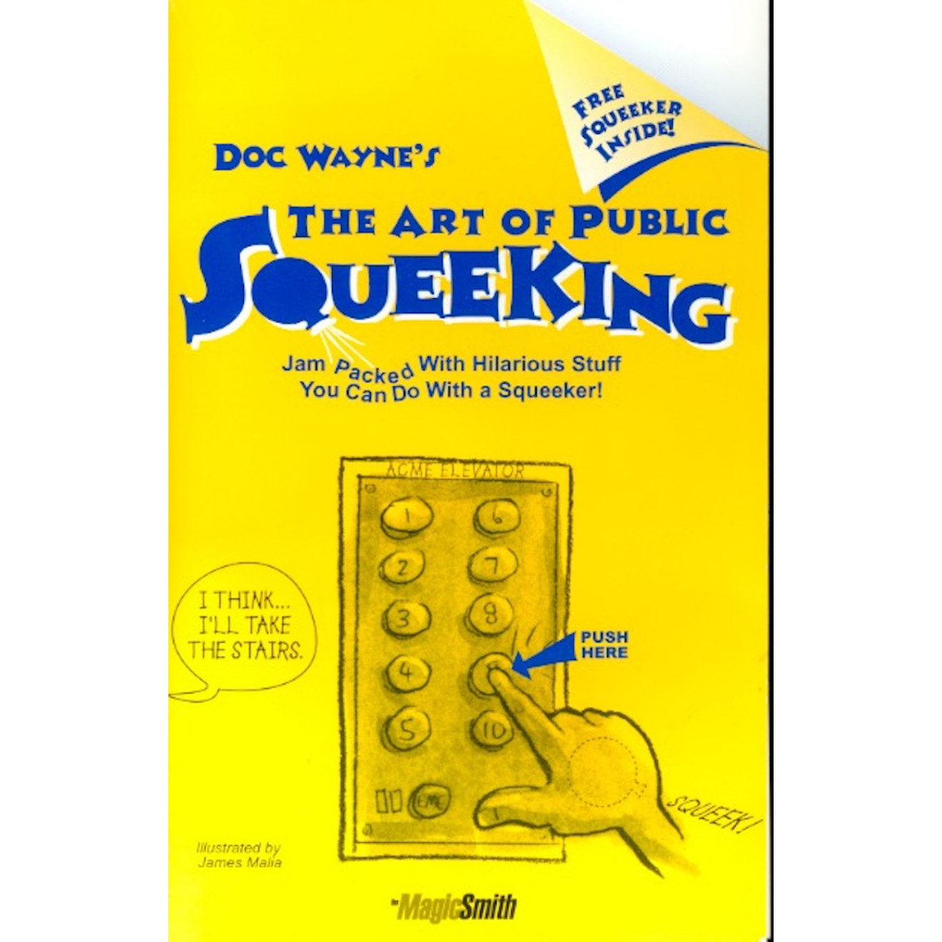 The Art of Public Squeeking