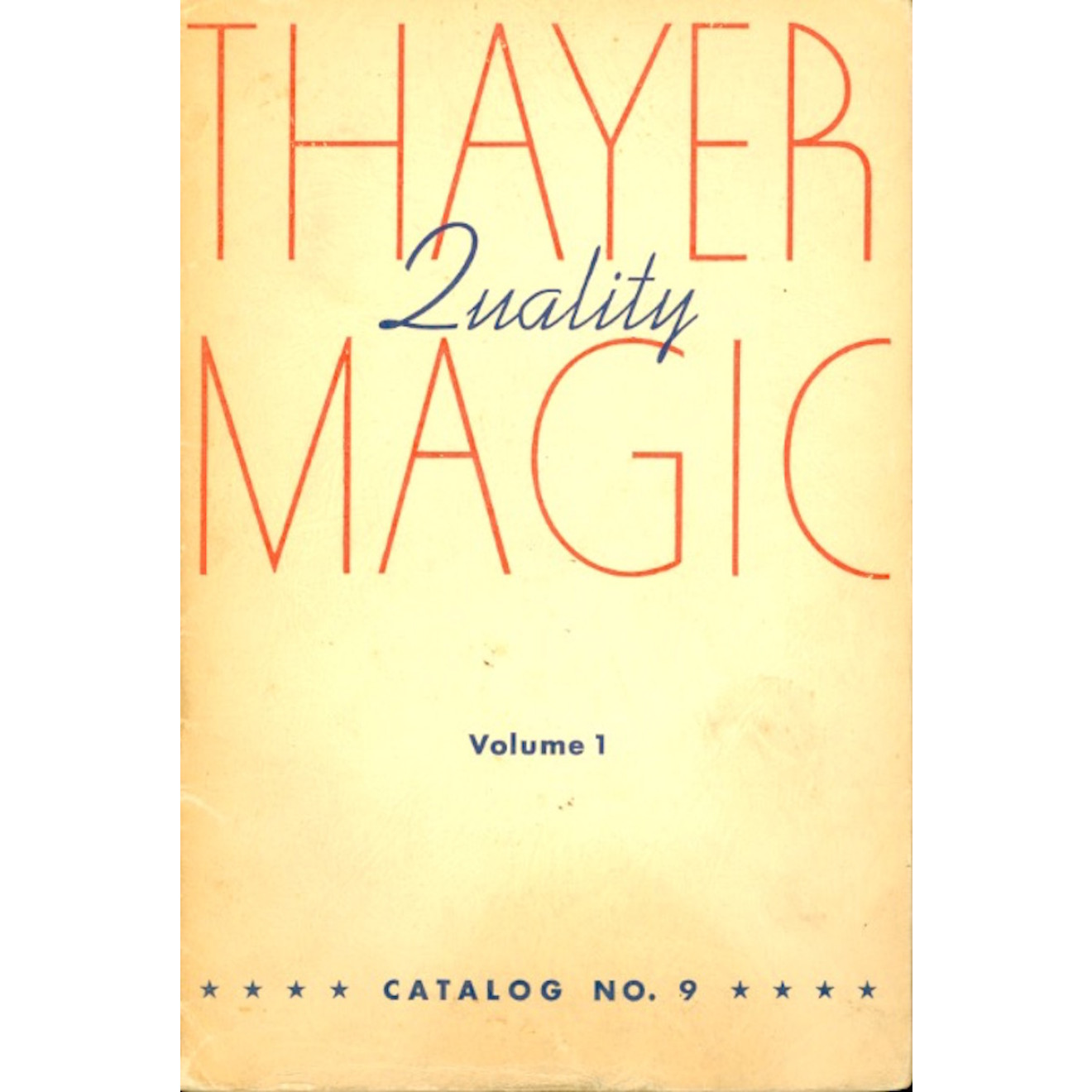 Thayer's Quality Magic Catalog No.9 - Volume 1