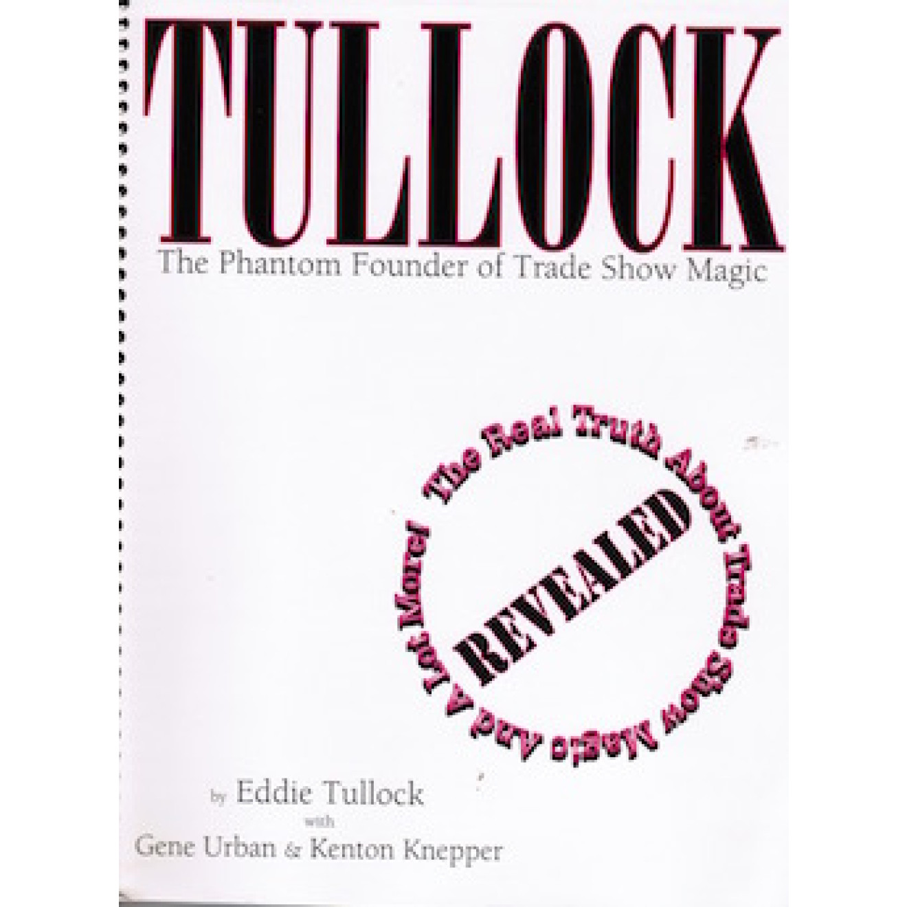 Tullock - The Phantom Founder of Trade Show Magic
