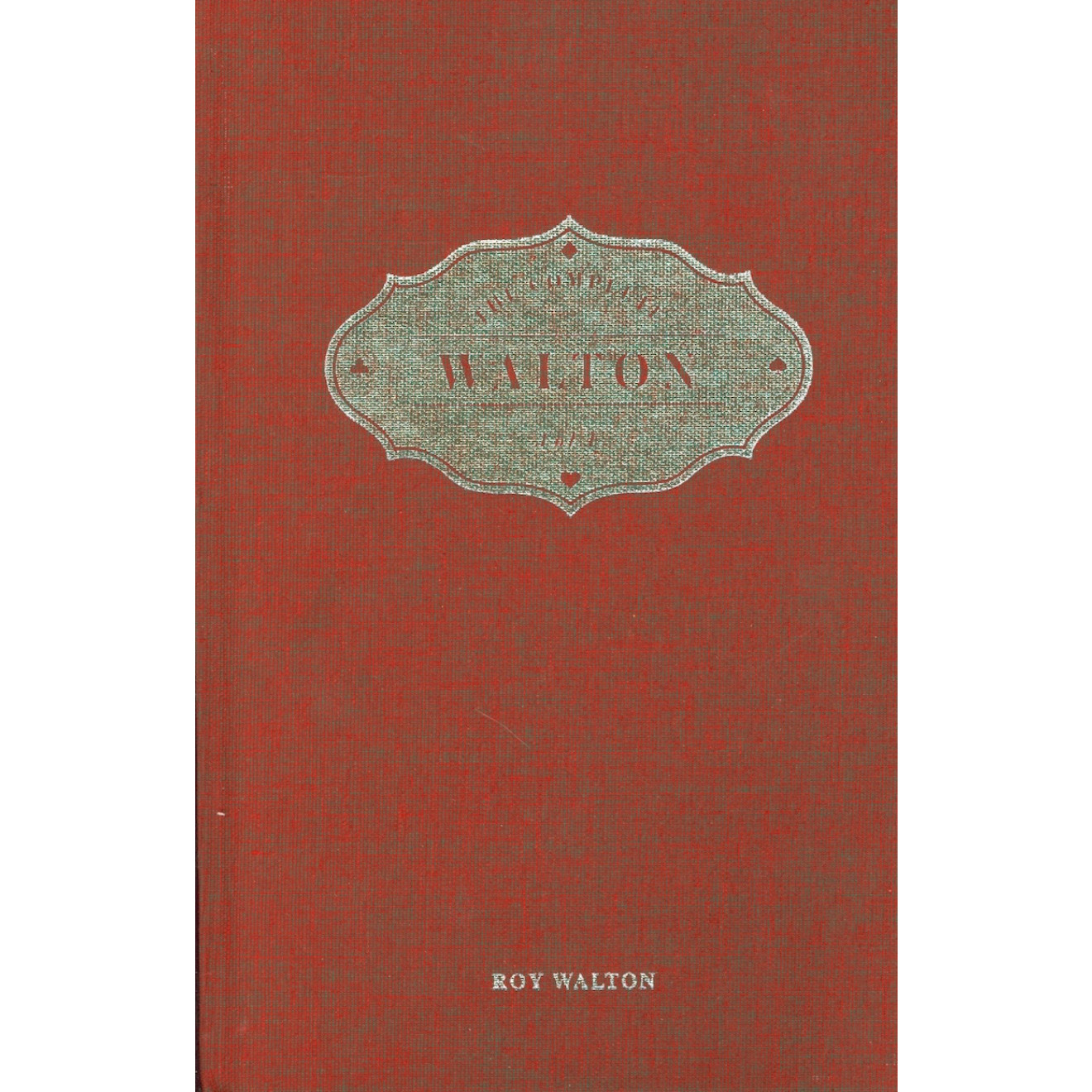 The Complete Walton Vol.2 (Third Edition 2012)