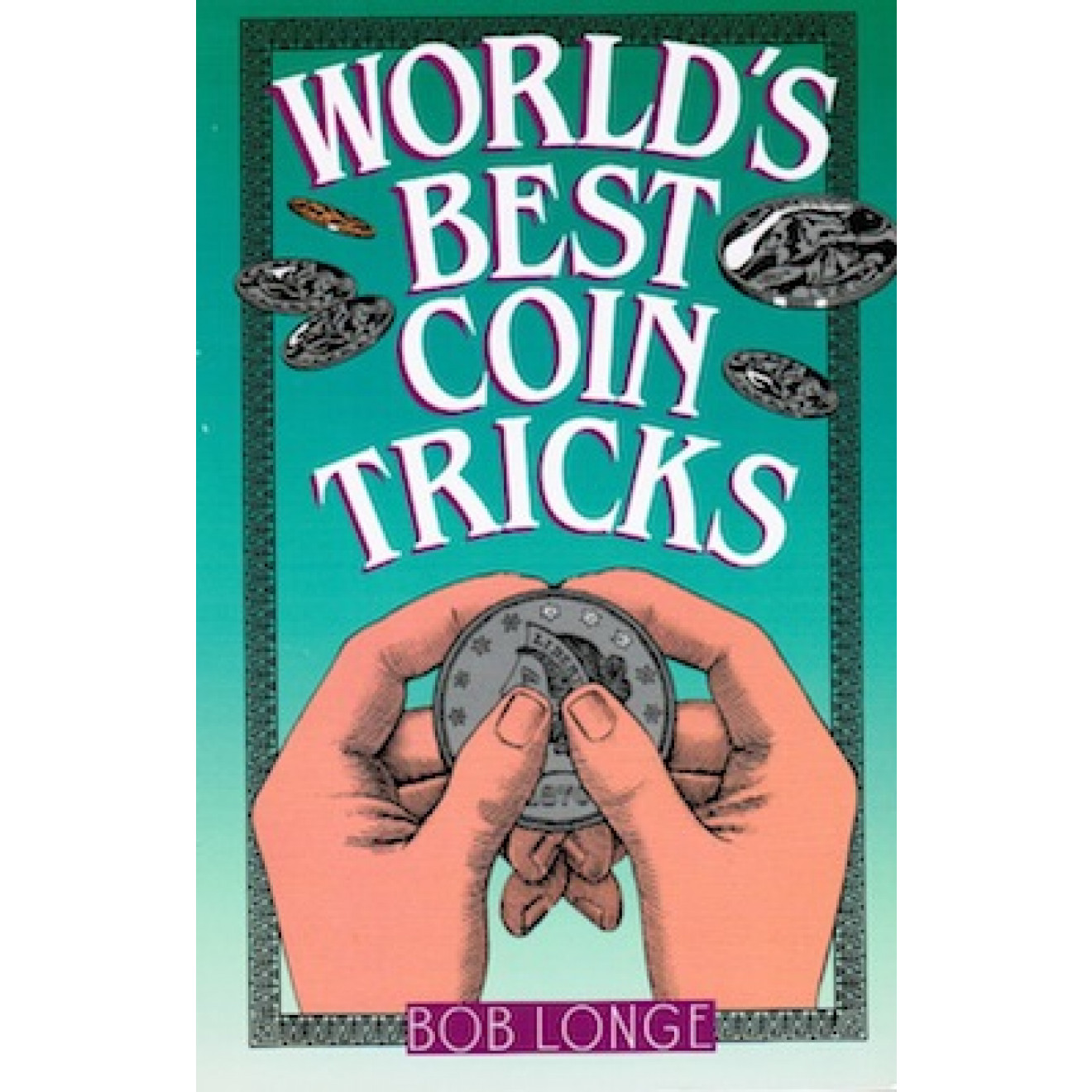World's Best Coin Tricks