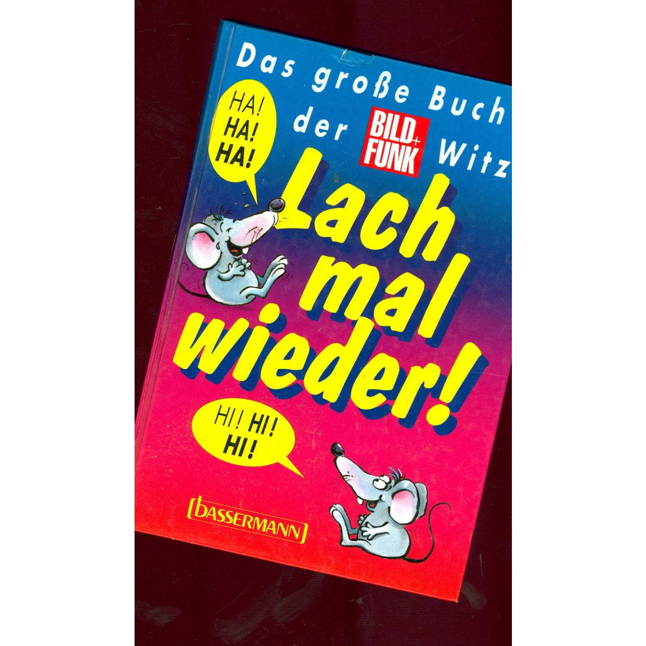 Lach mal wieder!