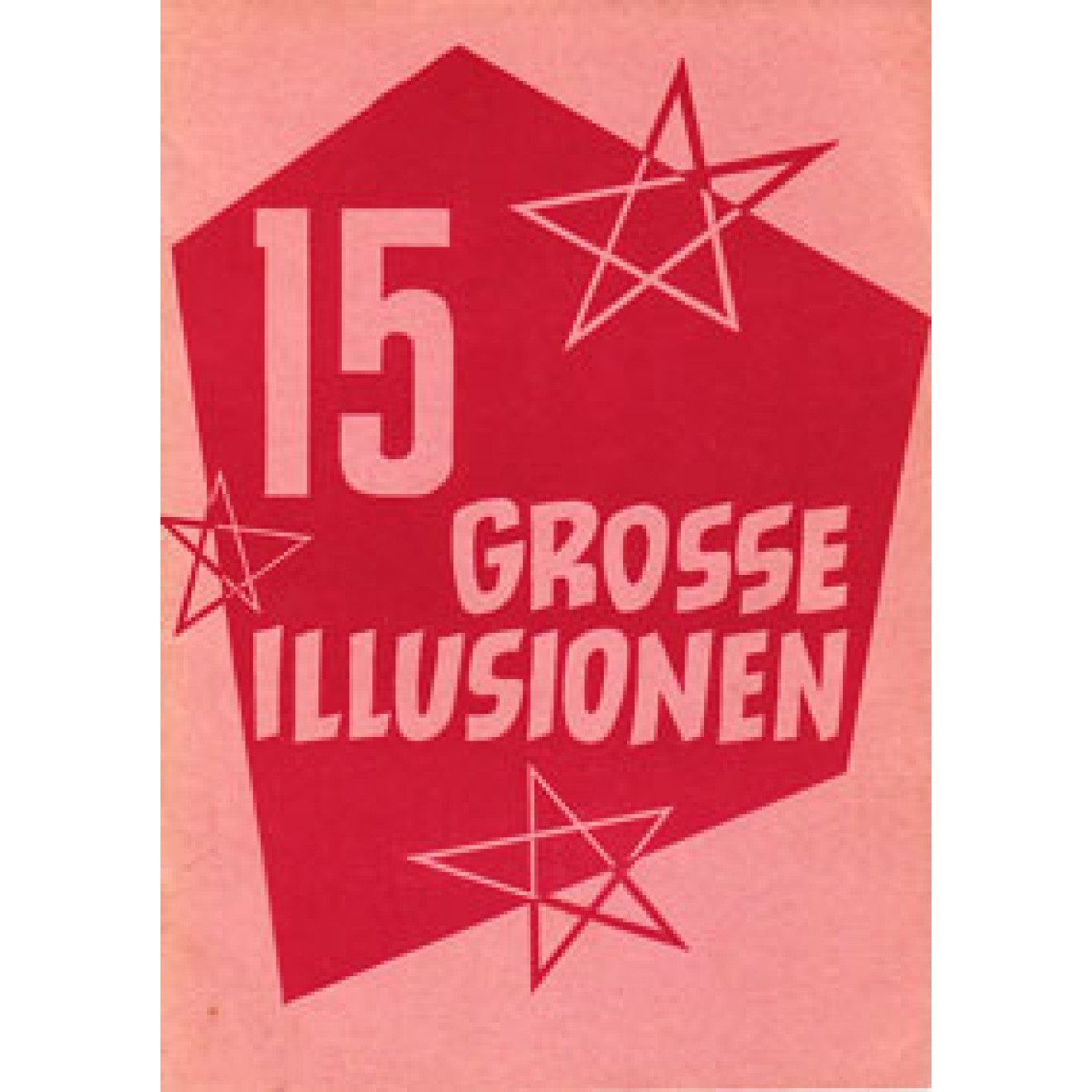 15 grosse Illusionen