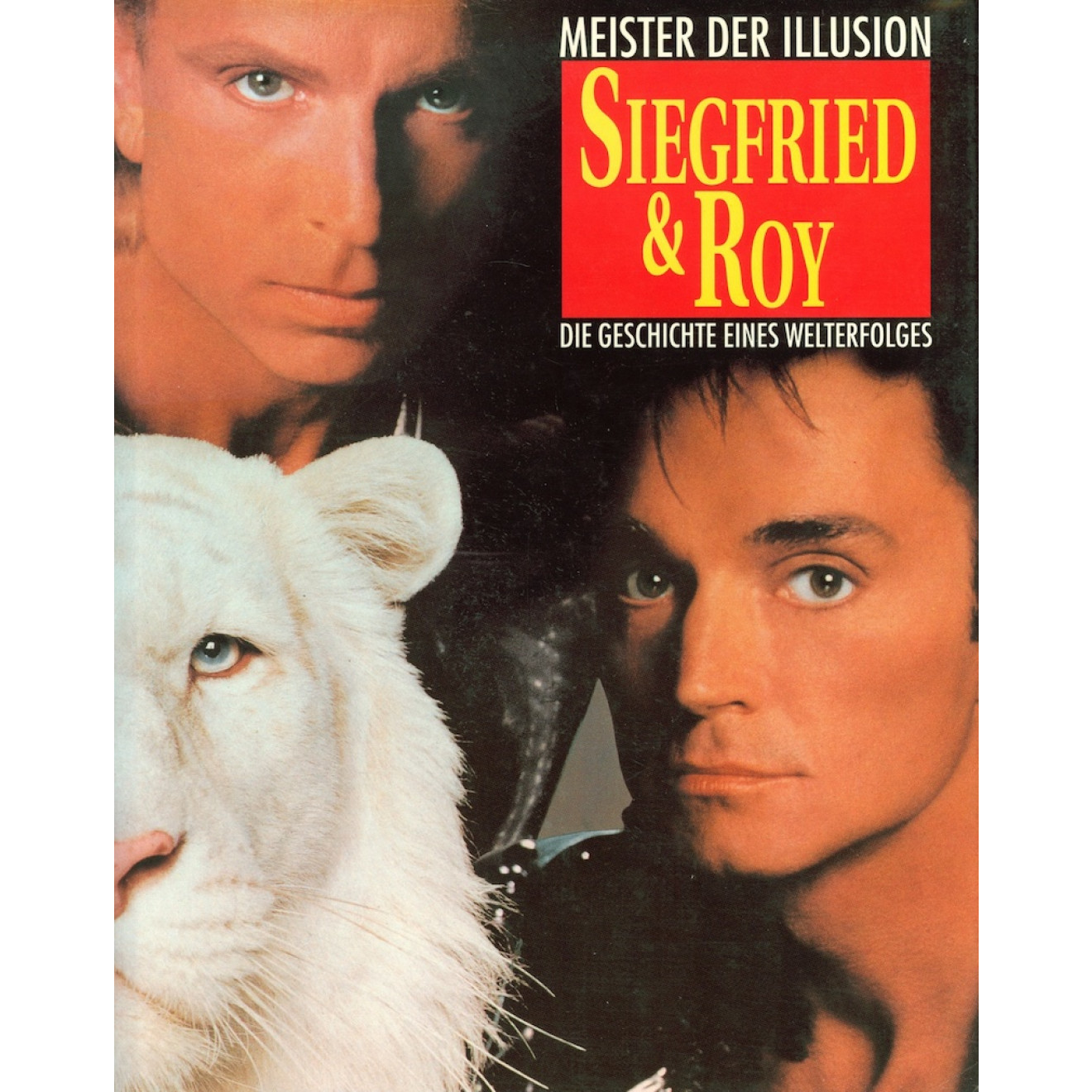 Siegfried und Roy: Meister der Illusion (Bertelsmann)