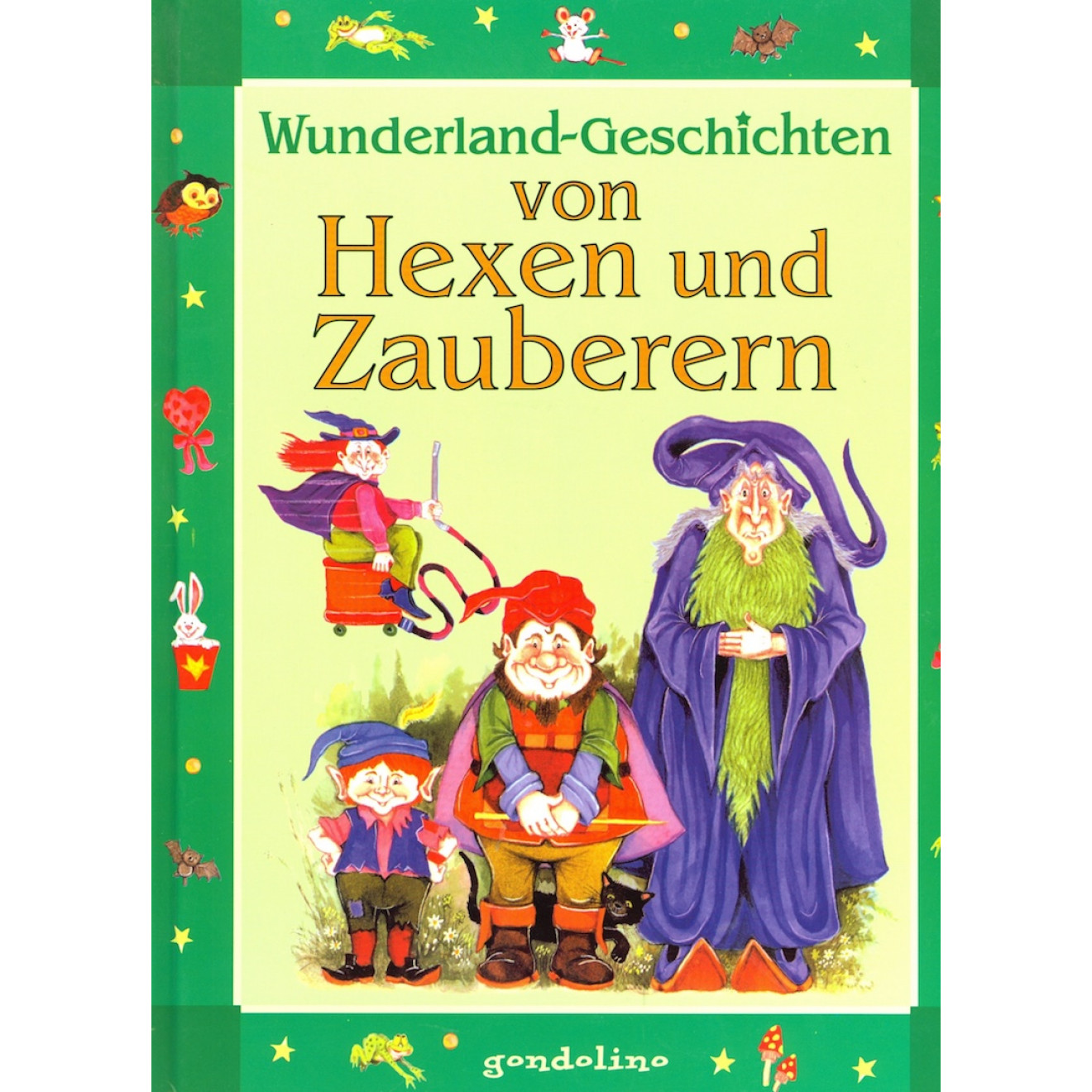 Wunderland-Geschichten von Hexen und Zauberern