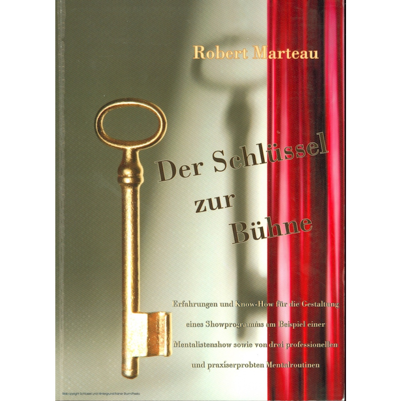 Der Schlüssel zur Bühne