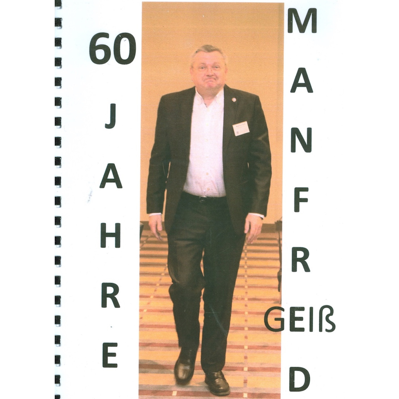 60 Jahre Manfred Geiß