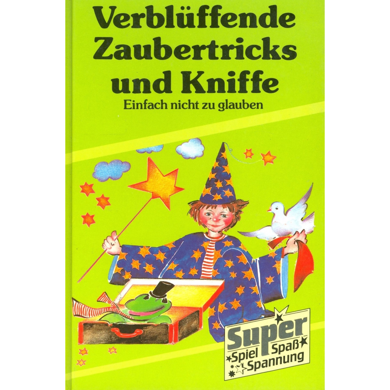 Verblüffende Zaubertricks und Kniffe