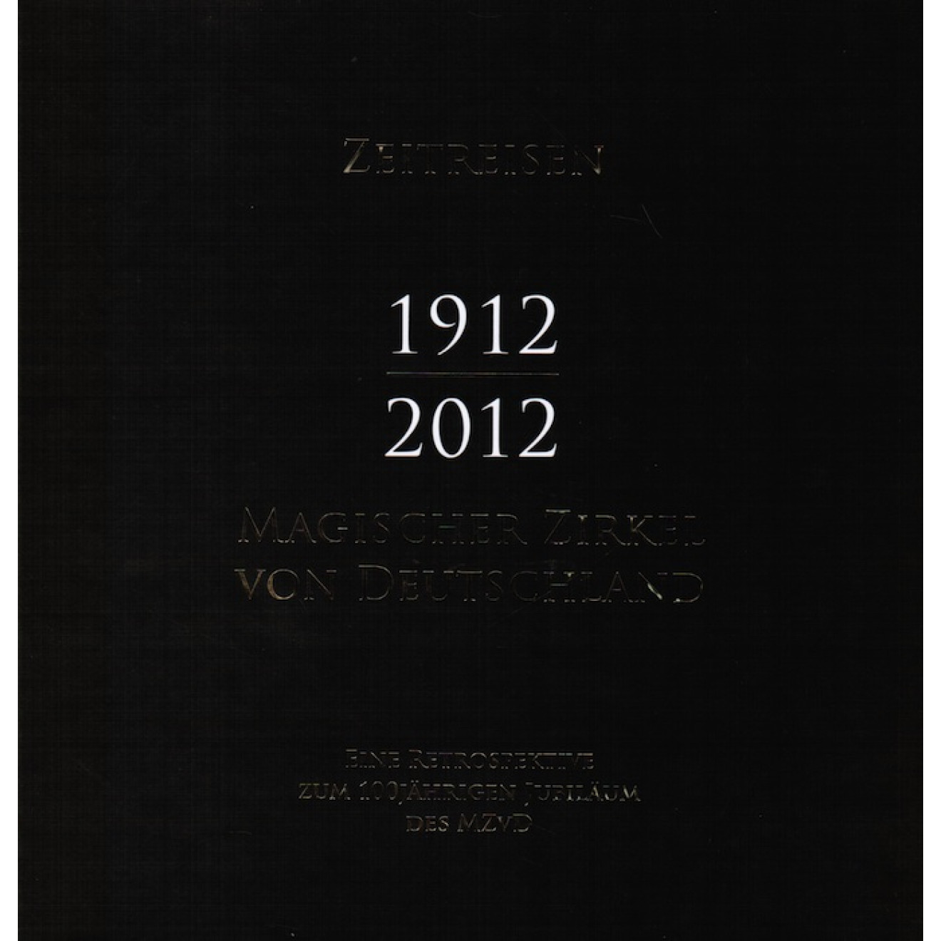 Zeitreisen 1912-2012