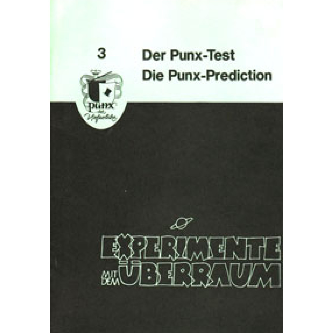 Experimente mit dem Überraum 3: Der Punx Test