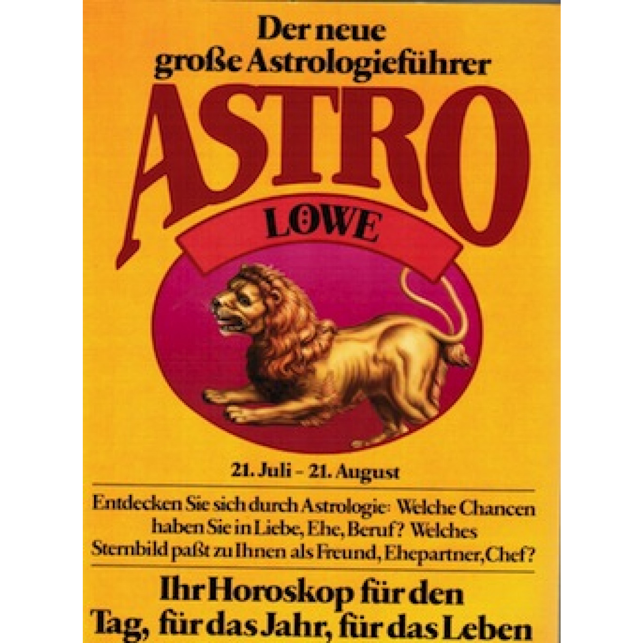 Der neue große Astrologieführer Löwe