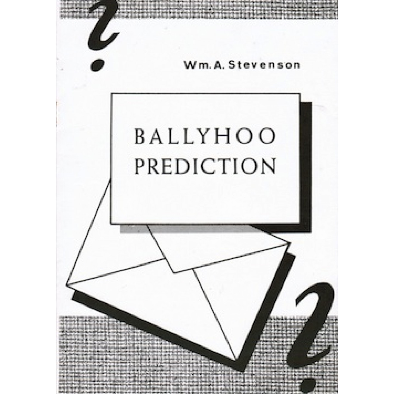 Ballyhoo Prediction (2. Aufl.)