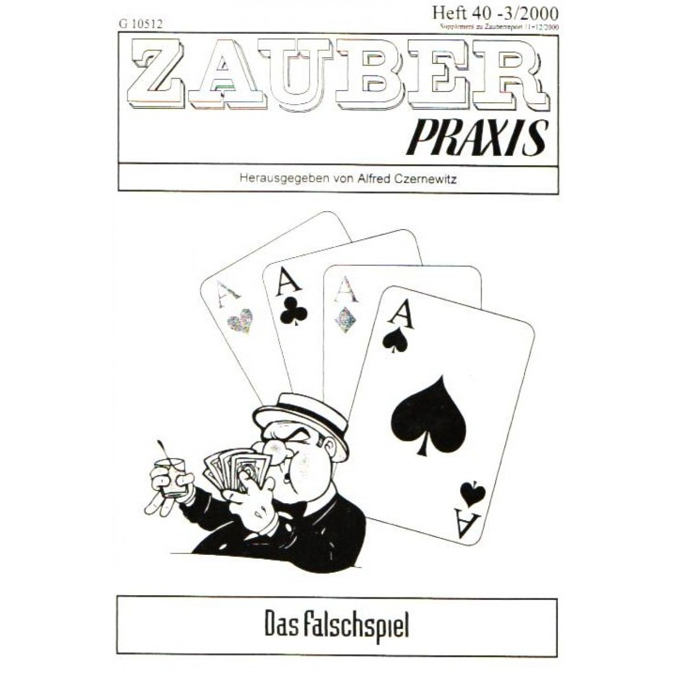 Das Falschspiel (Zauberpraxis 40)