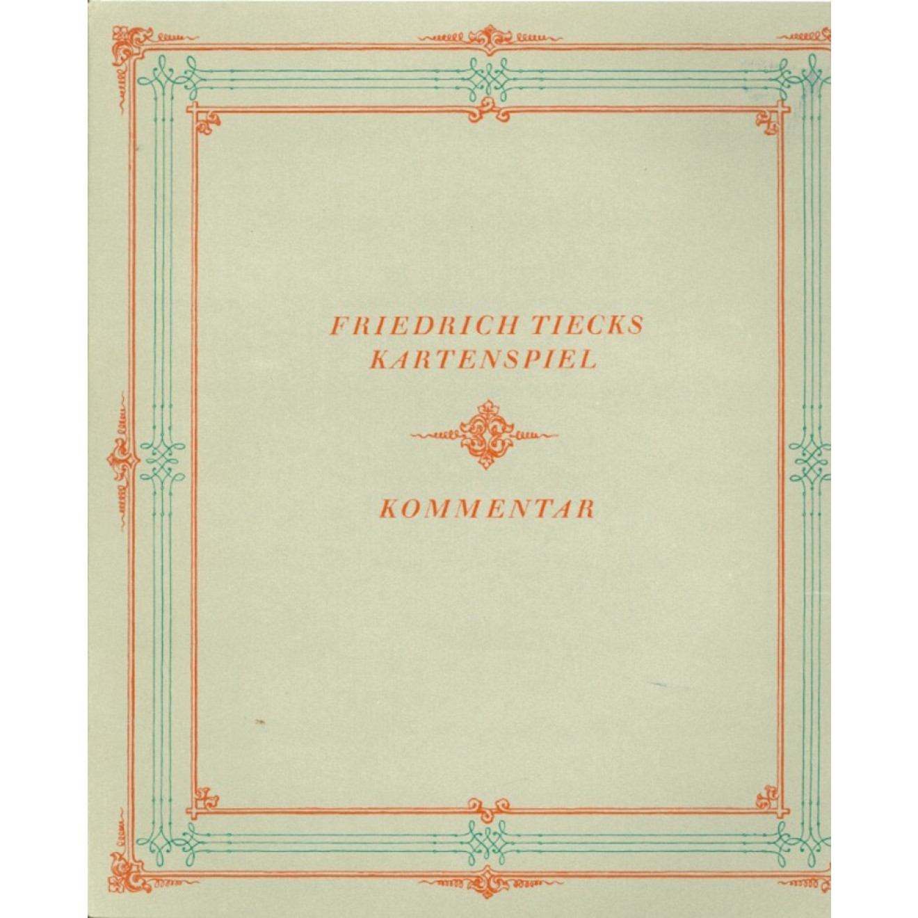 Friedrich Tiecks Kartenspiel der Sagenkreise...(ohne Karten)