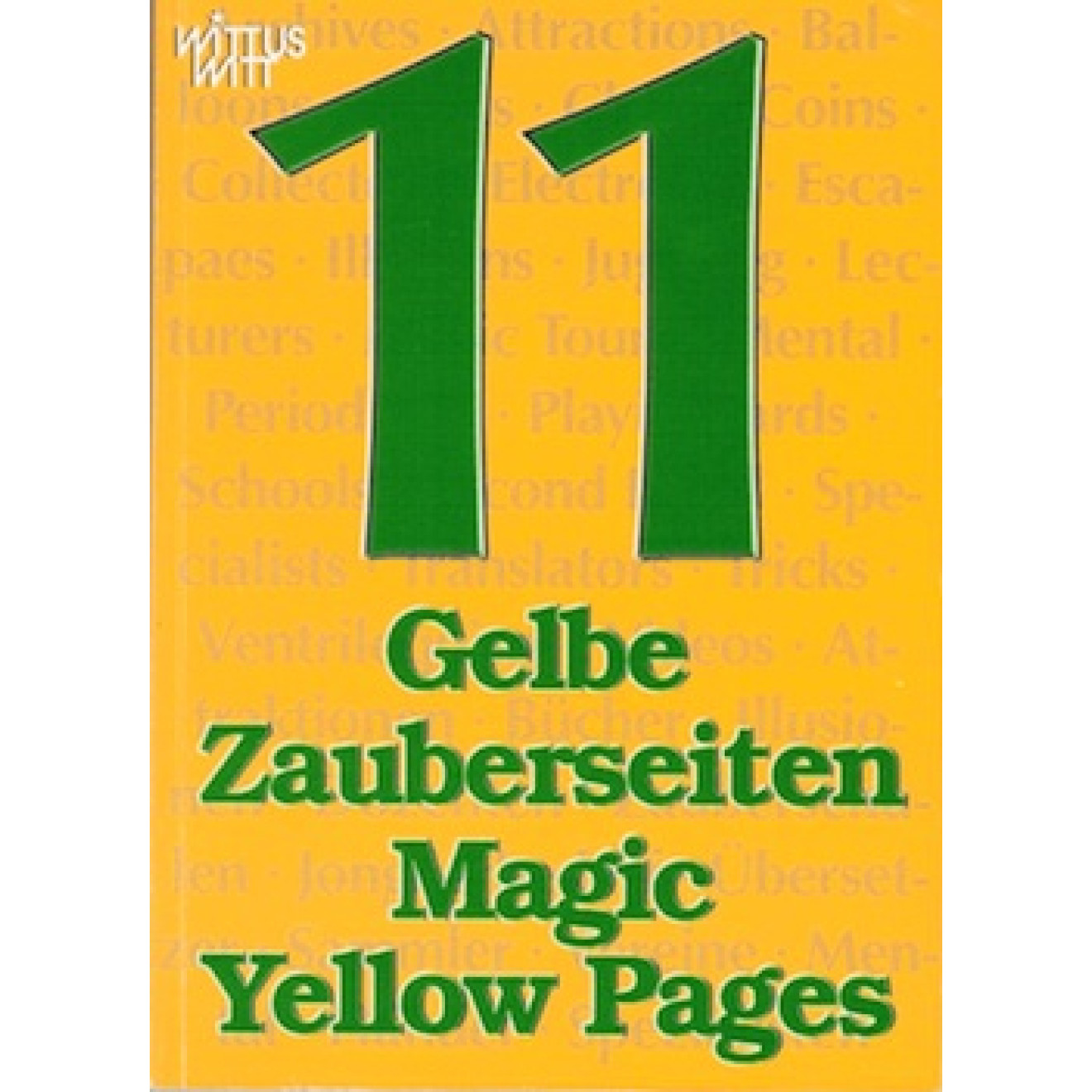 Gelbe Zauberseiten/Magic Yellow Pages 11 (2006)
