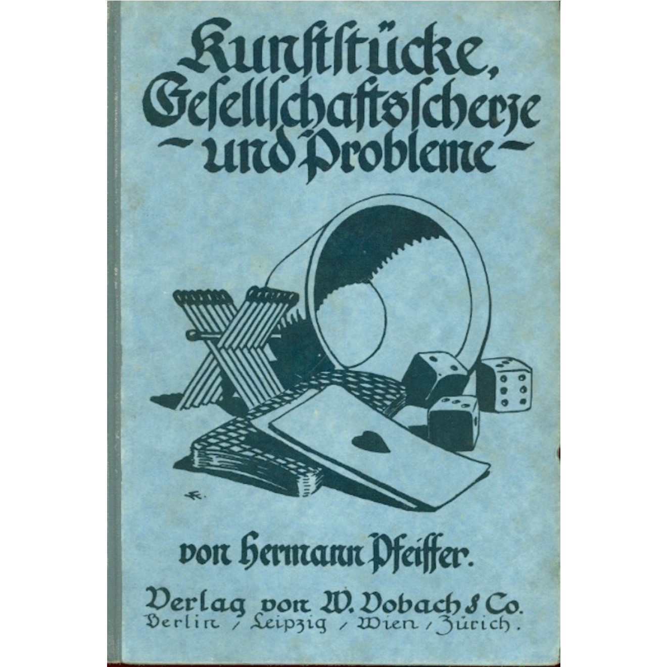 Das Buch der Kunststücke/Gesellschaftsscherze und Probleme