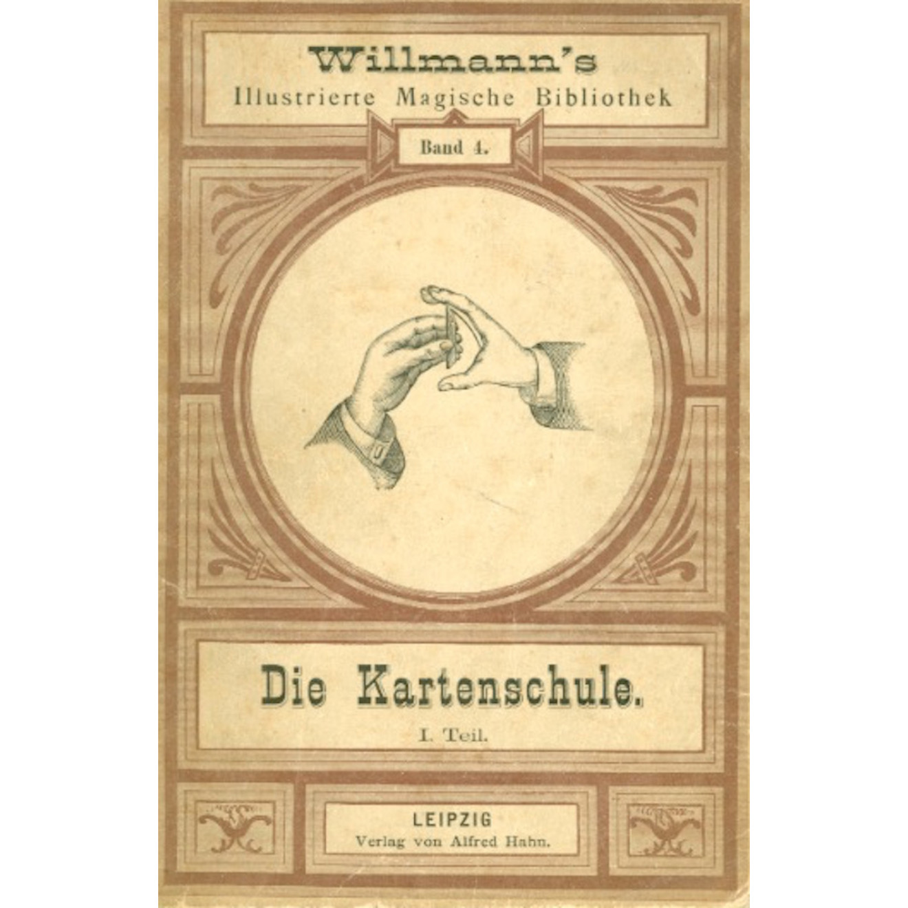 Willmann's Illustrierte Magische Bibliothek Band 4. - Die Kartenschule