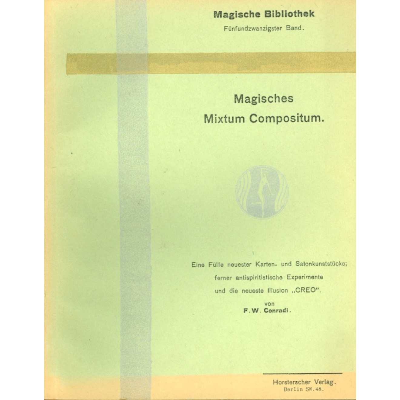 Magisches Mixtum Kompositum 25. Band