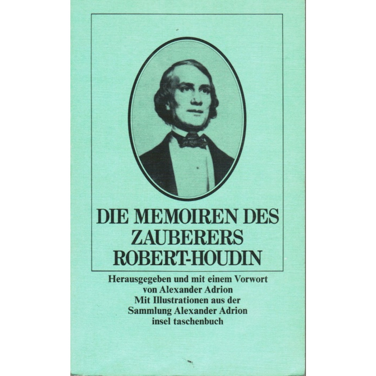 Die Memoiren des Zauberers Robert-Houdin