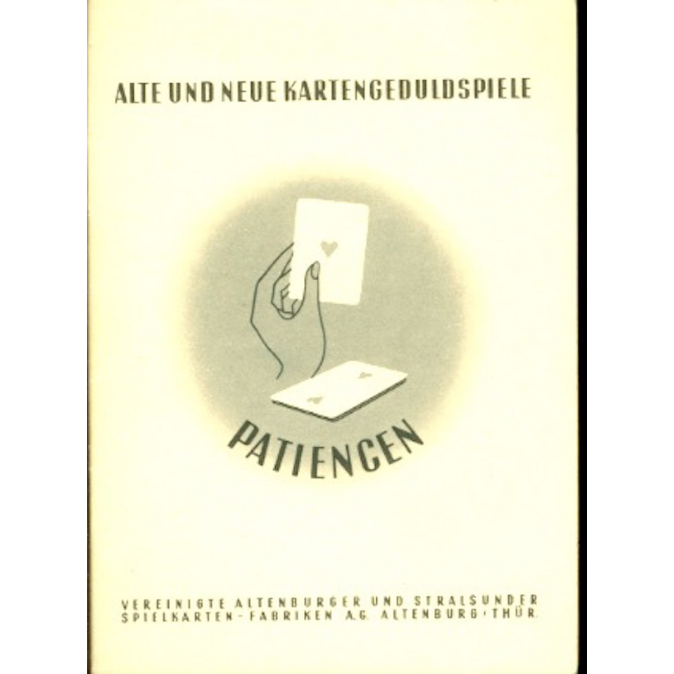 Patiencen - Alte und und neue Kartengeduldspiele
