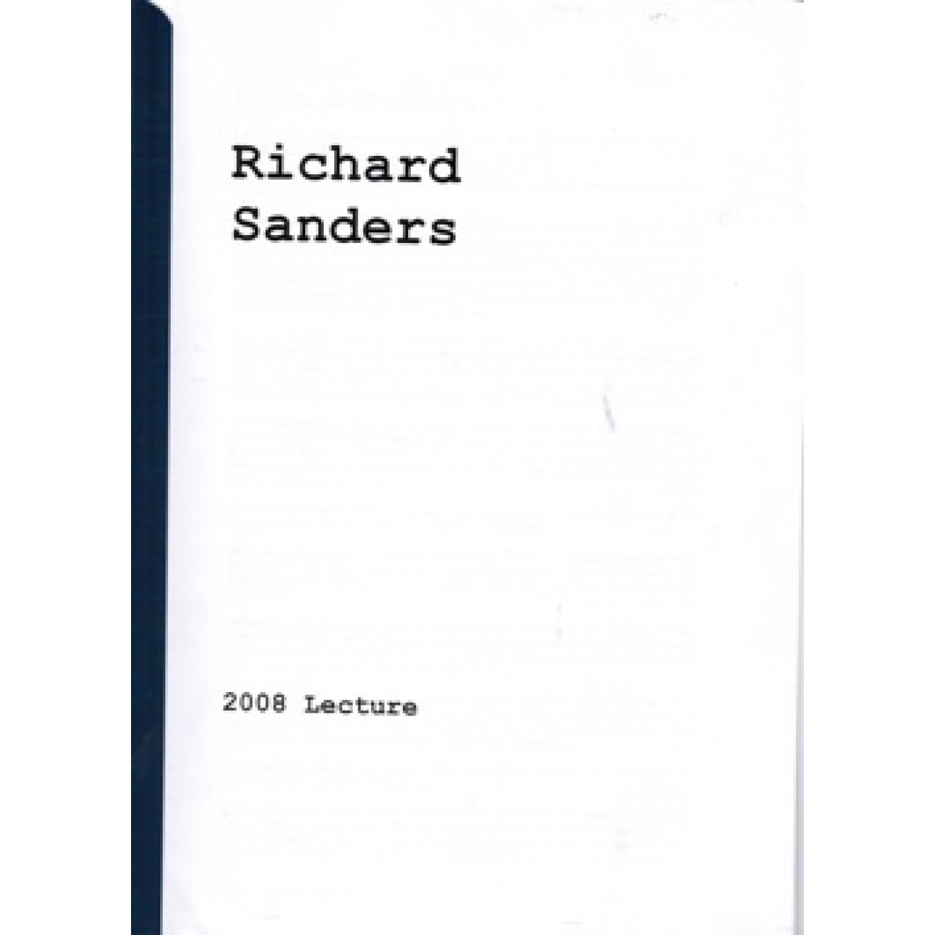 Richars Sanders 2008 Lecture