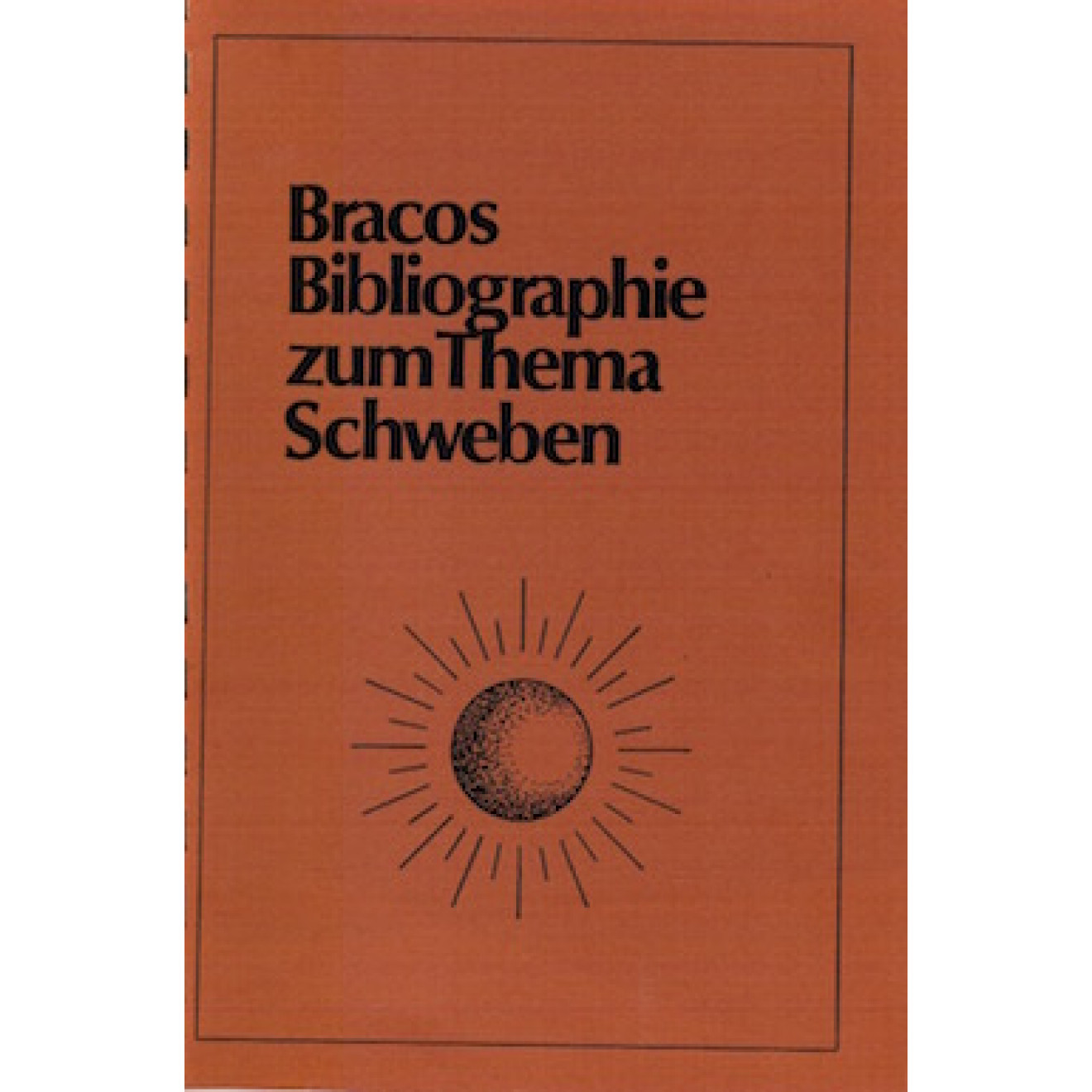 Braco's Bibliographie zum Thema Schweben