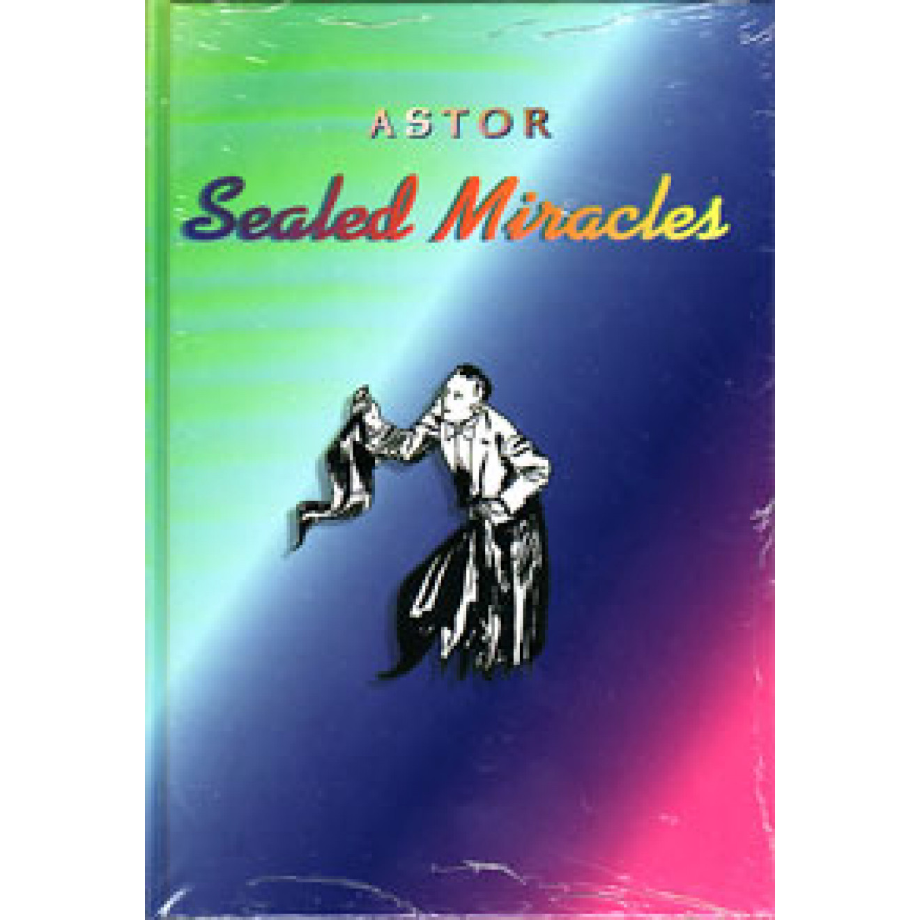 Sealed Miracles