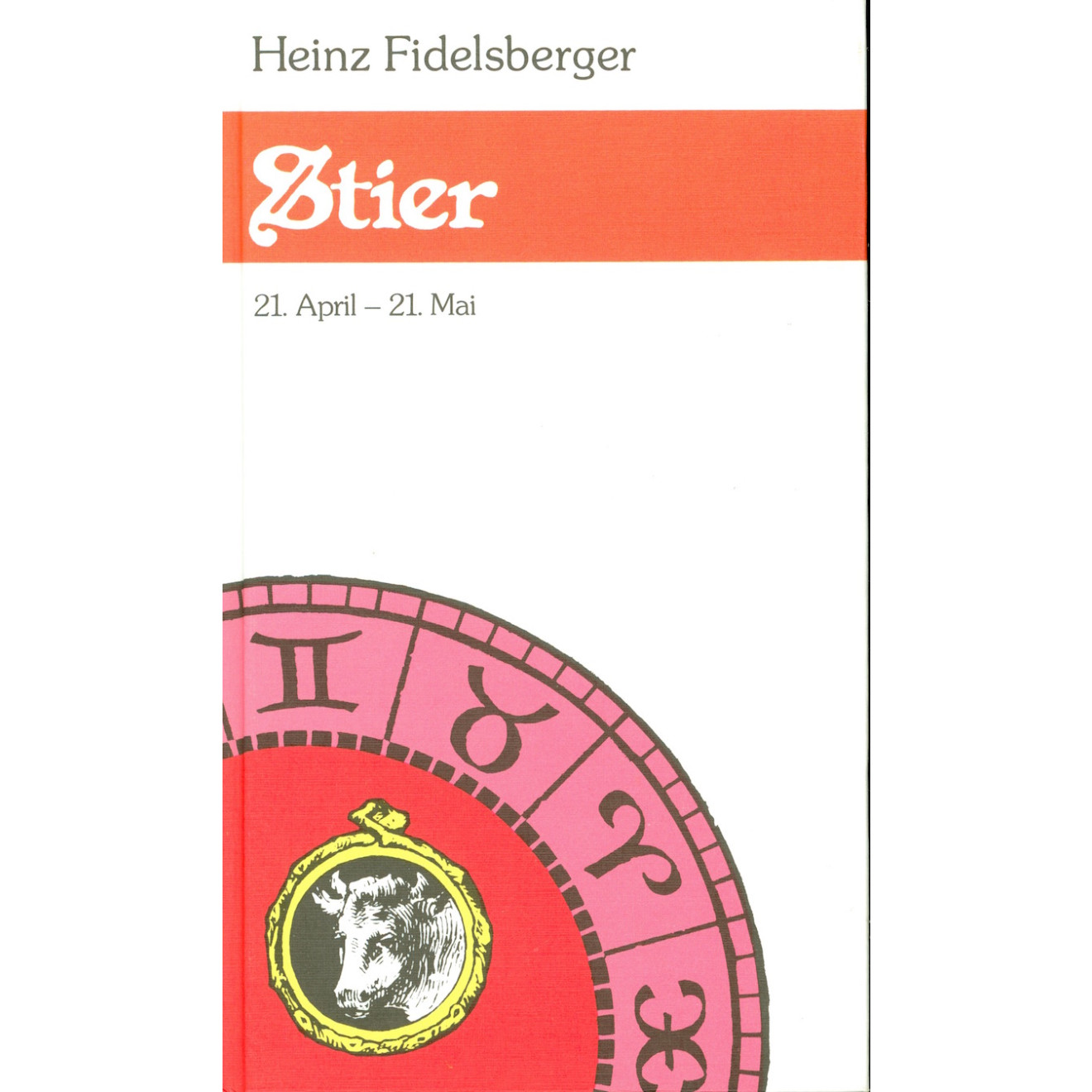 Stier. Die Sterne und du.
