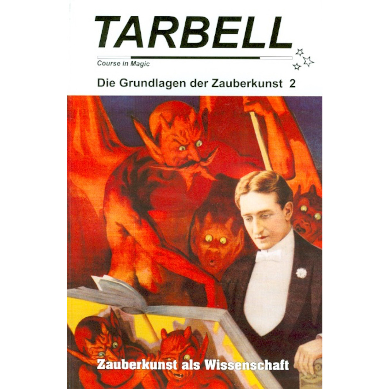 TARBELL Course in Magic - Die Grundlagen der Zauberkunst (Lektion 2)