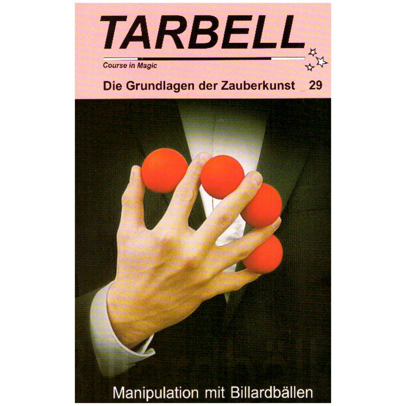TARBELL Course in Magic - Die Grundlagen der Zauberkunst (Lektion 29)