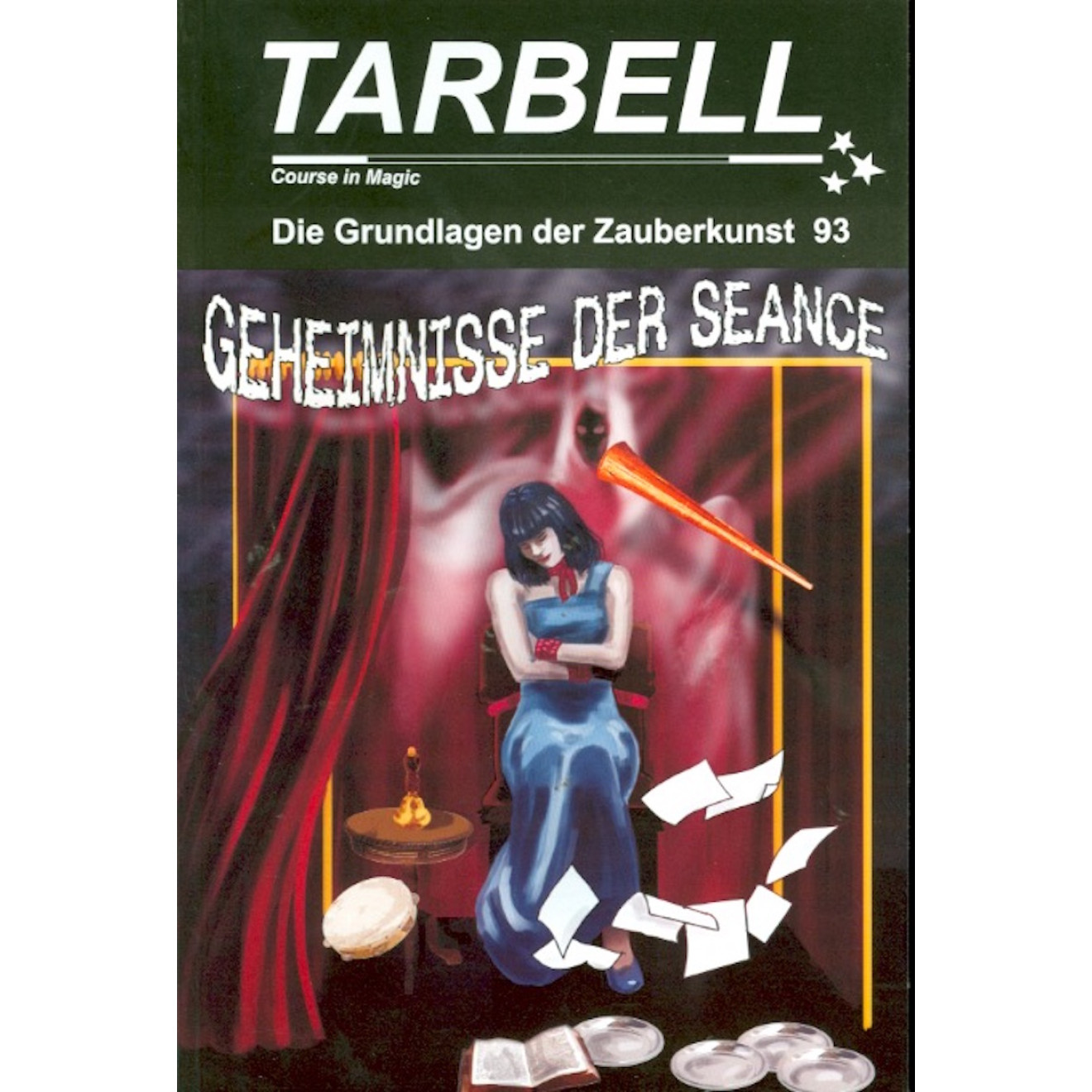 TARBELL Course in Magic - Die Grundlagen der Zauberkunst (Lektion 93)