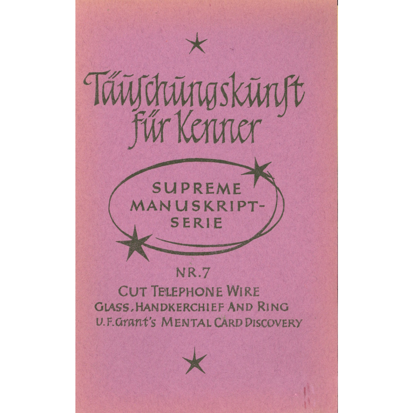 Täuschungskunst für Kenner, Nr. 7