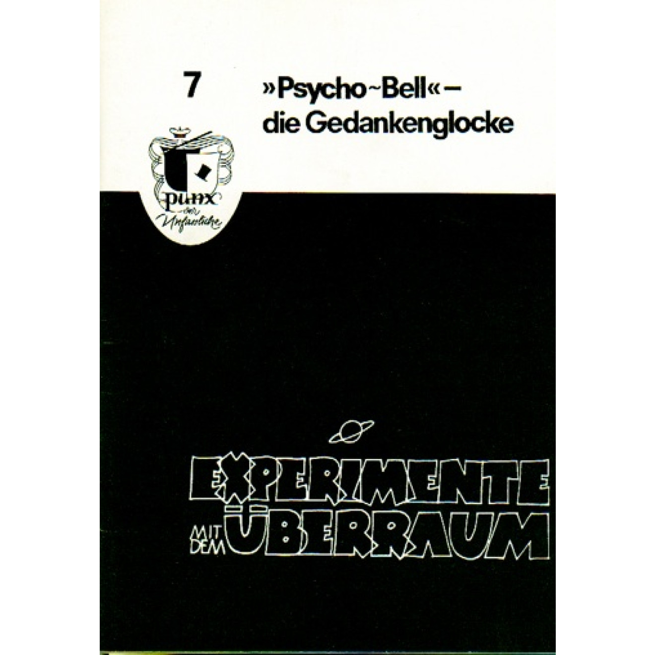 Experimente mit dem Überraum 7