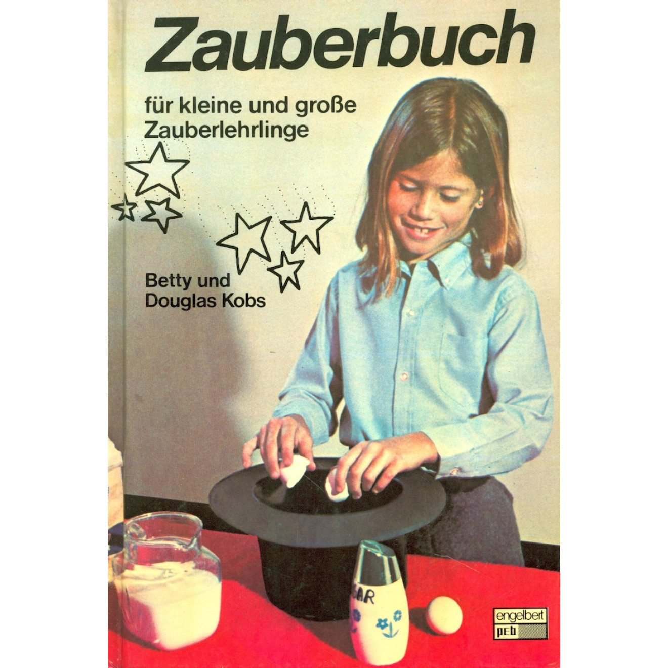 Zauberbuch für kleine und große Zauberlehrlinge