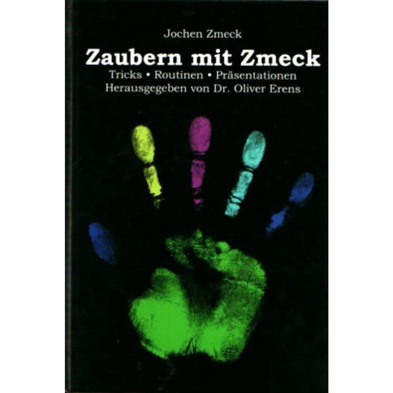 Zaubern mit Zmeck