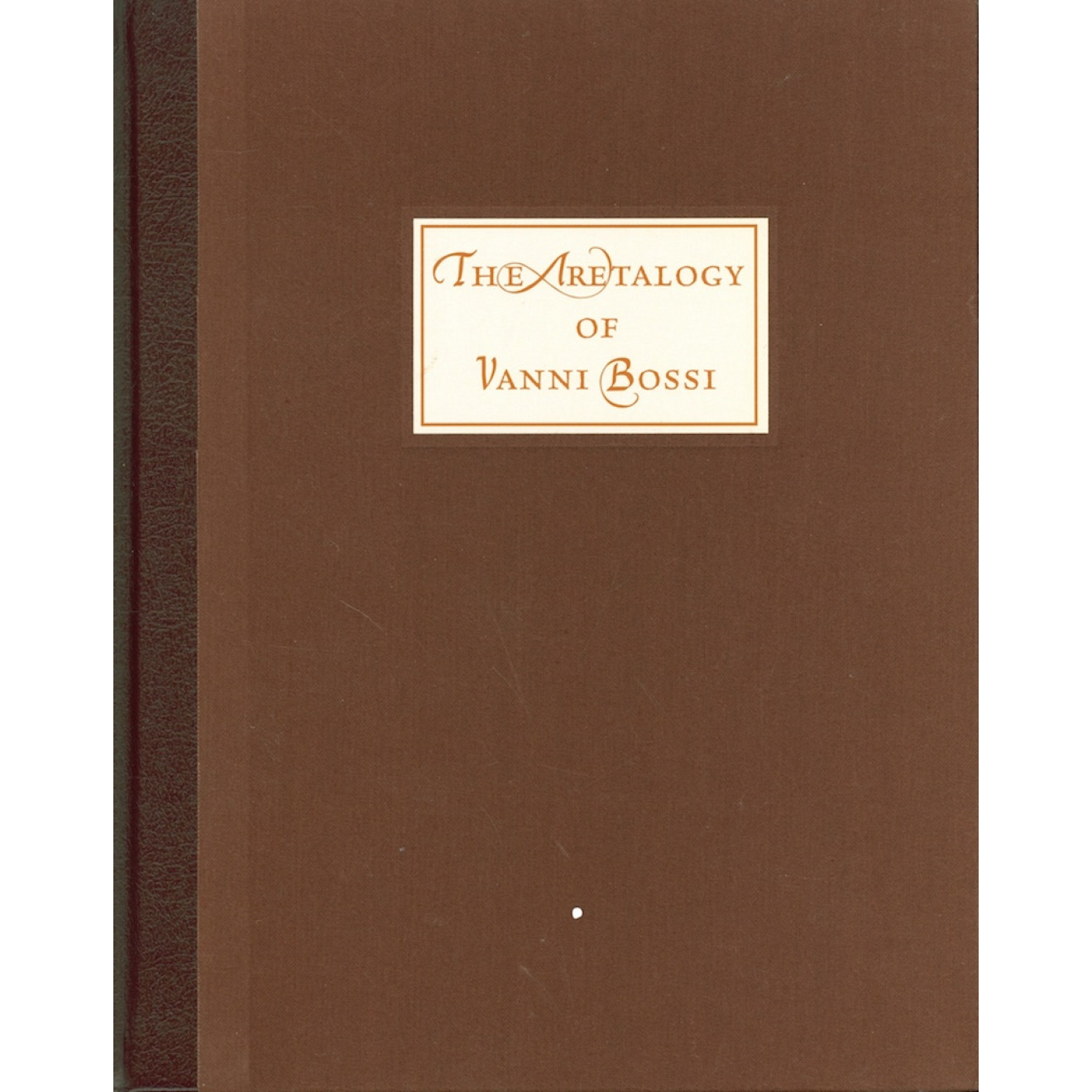The Aretalogy of Vanni Bossi by Stephen Minch