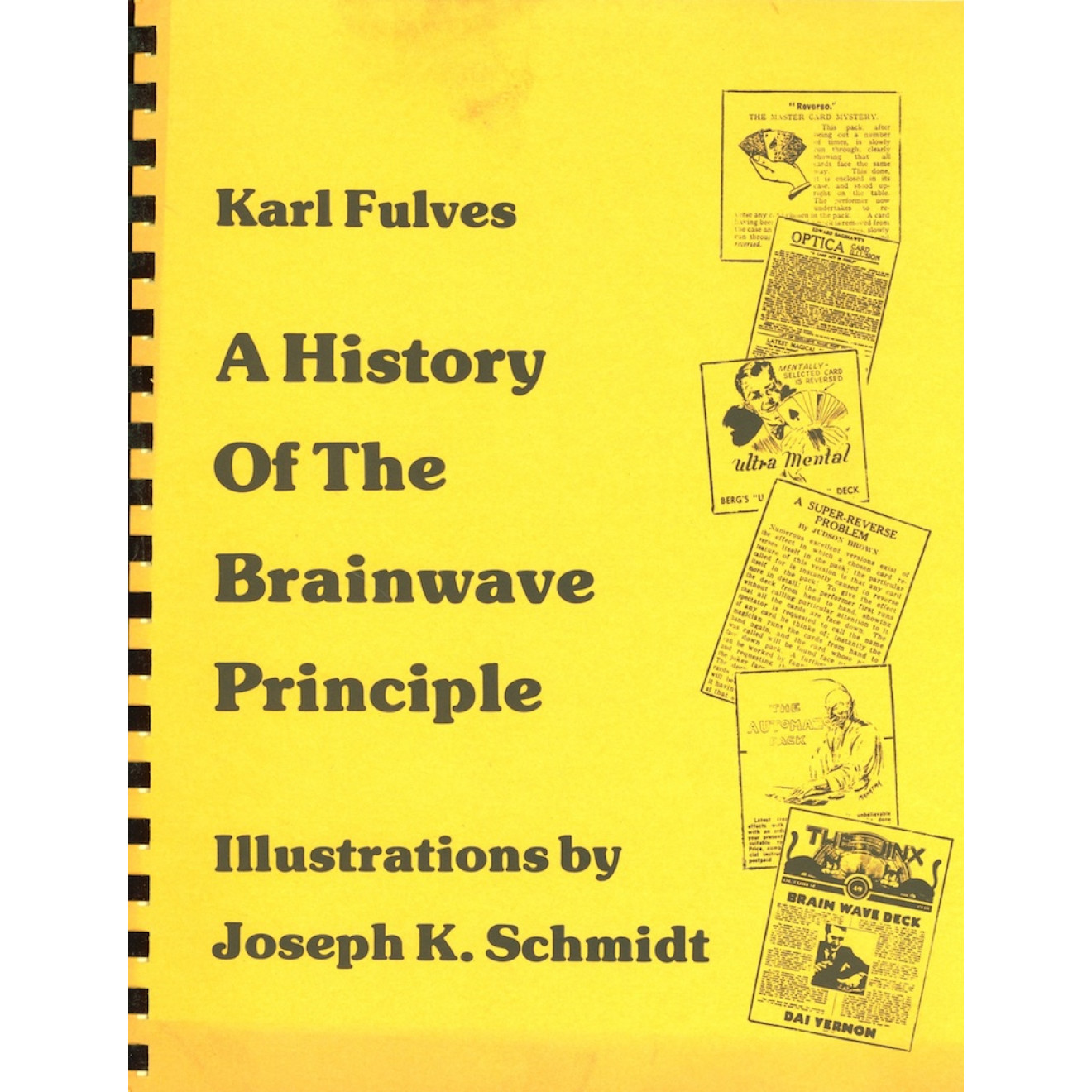A History Of The Brainwave Principle