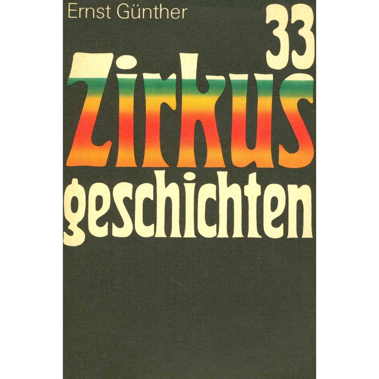 33 Zirkusgeschichten