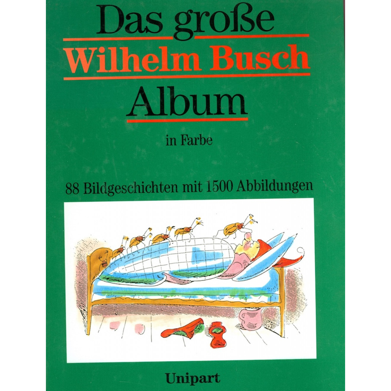 Das große Wilhelm Busch Album in Farbe