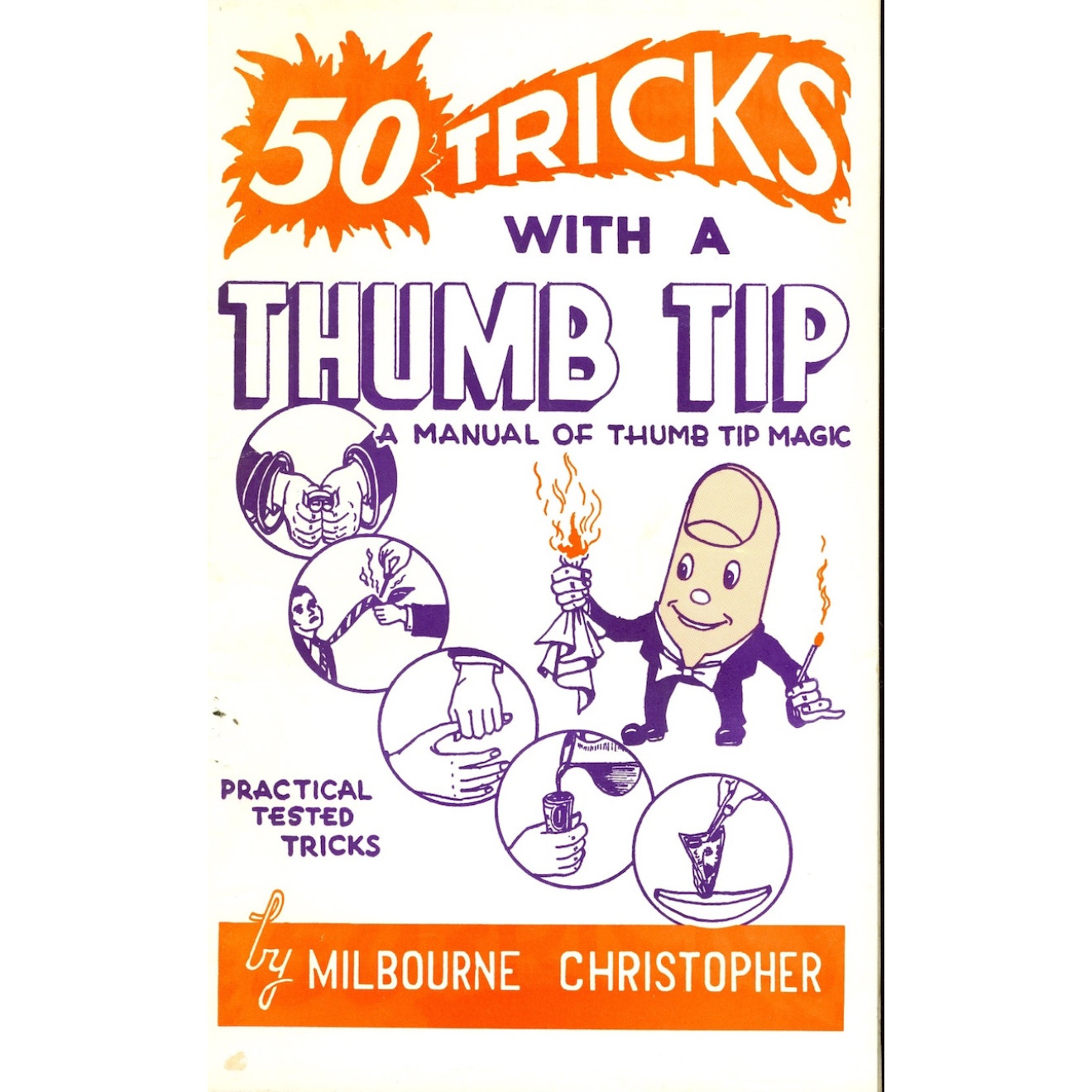 50 Tricks With A Thumb Tip