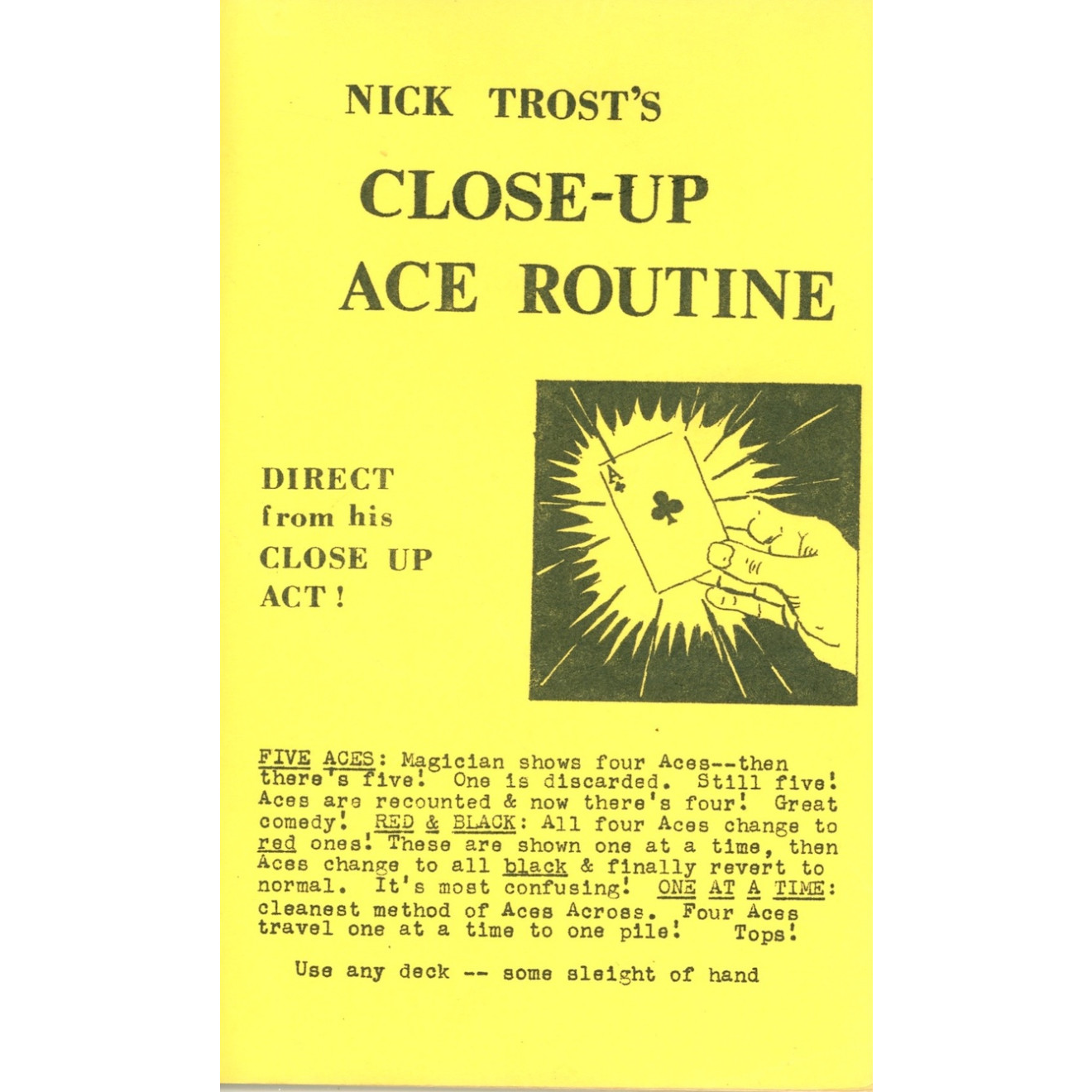 Nick Trost's Close-Up Ace Routine