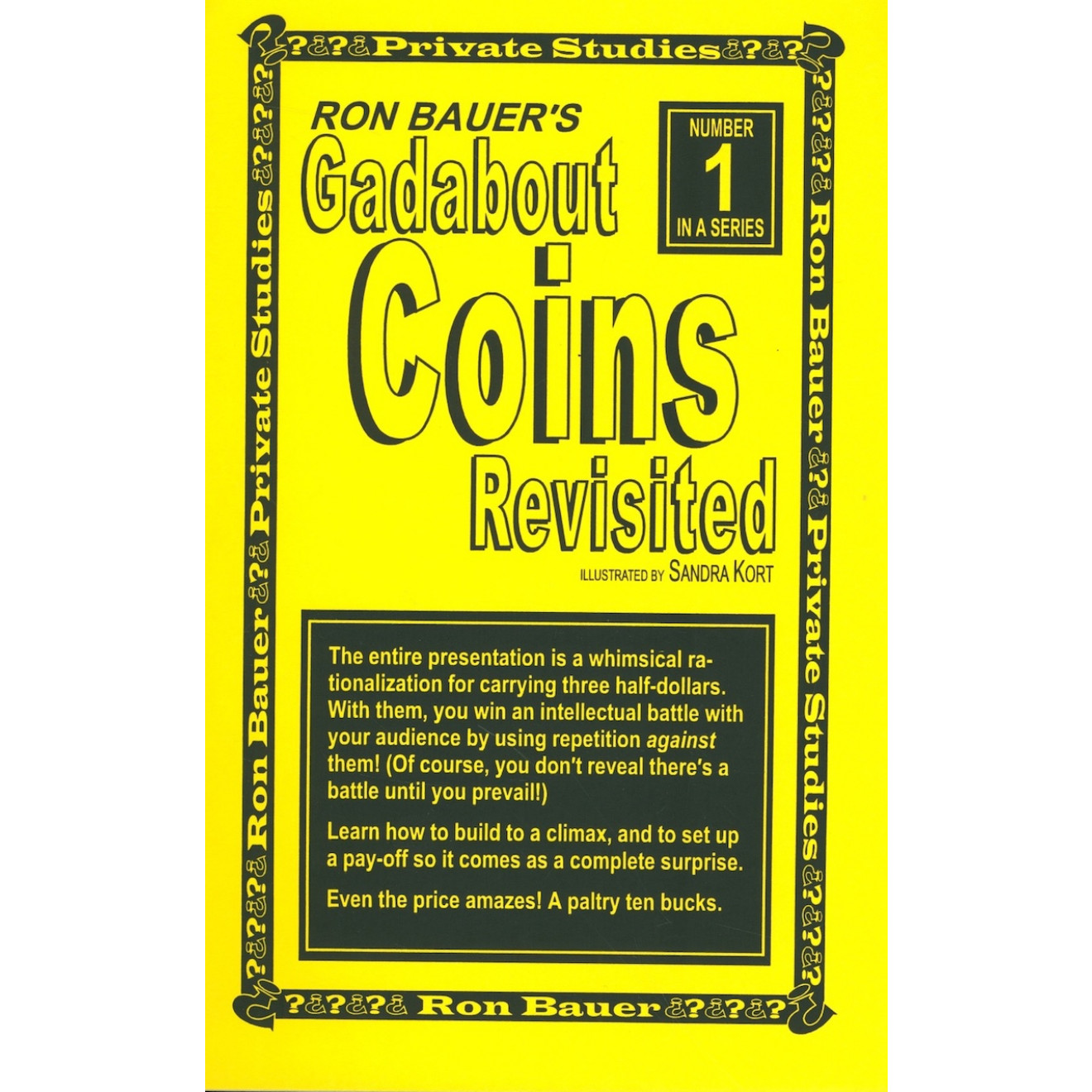 Ron Bauer's Gadabout Coins Revisited. Private Studies #1