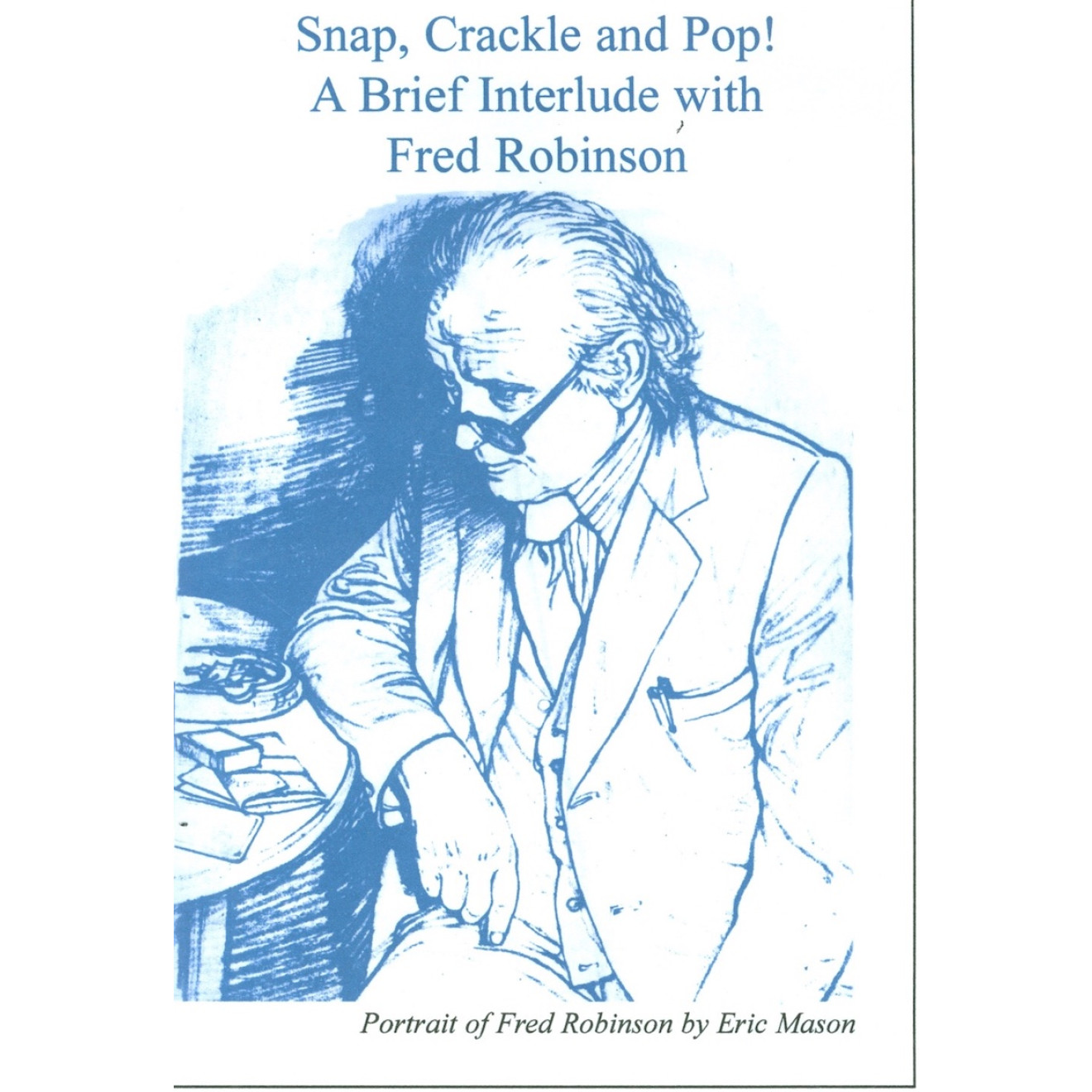 Fred Robinson's Coin in Tie / Interlude