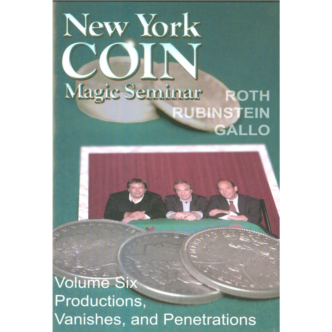 New York Coin Magic Seminar: Volume 6