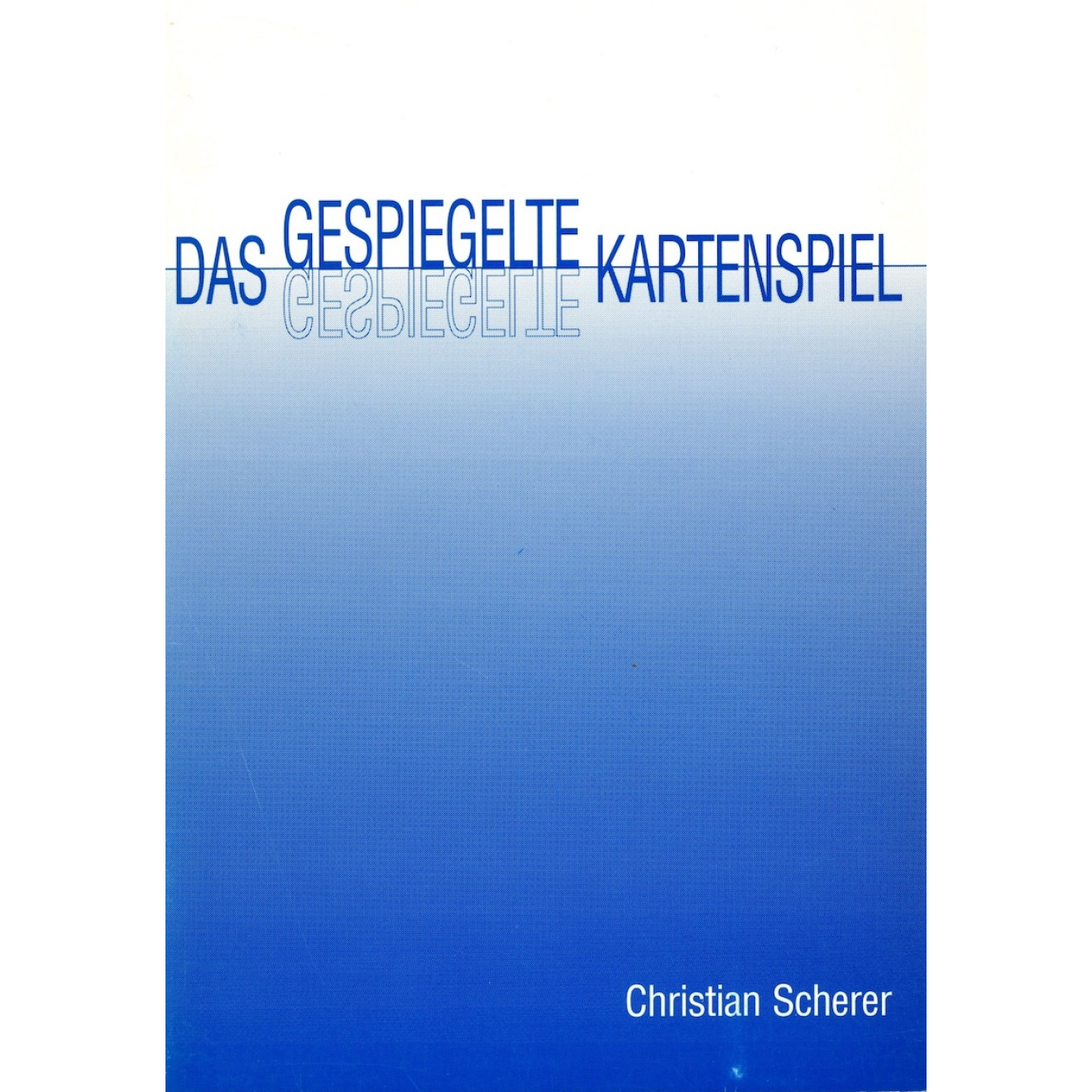 Das gespiegelt Kartenspiel