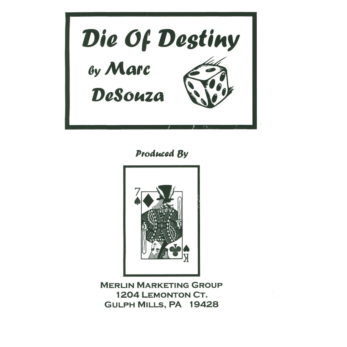 Die of Destiny by Marc Desouza