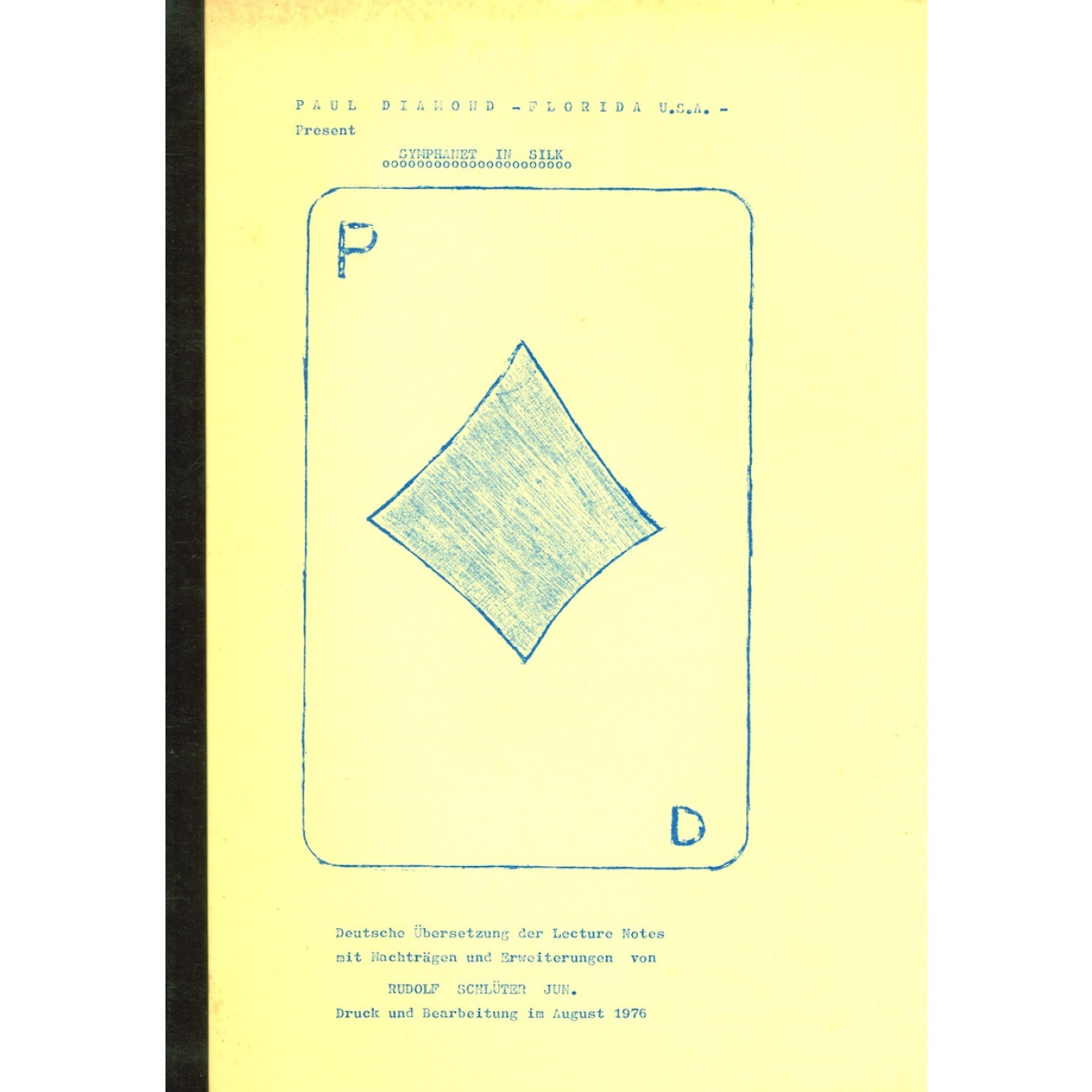 Symphanet in Silk - Lecture Notes 1976