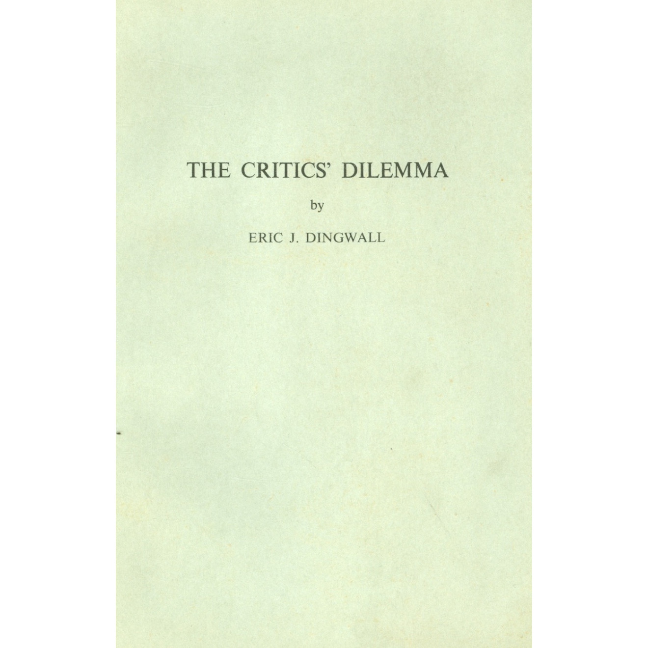 The Critics' Dilemma