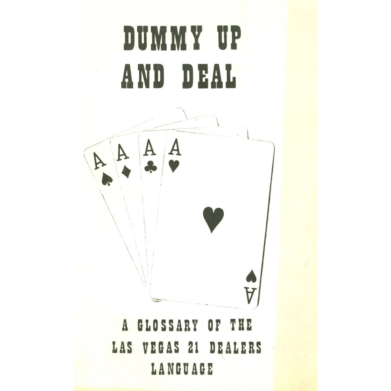Dummy up and Deal